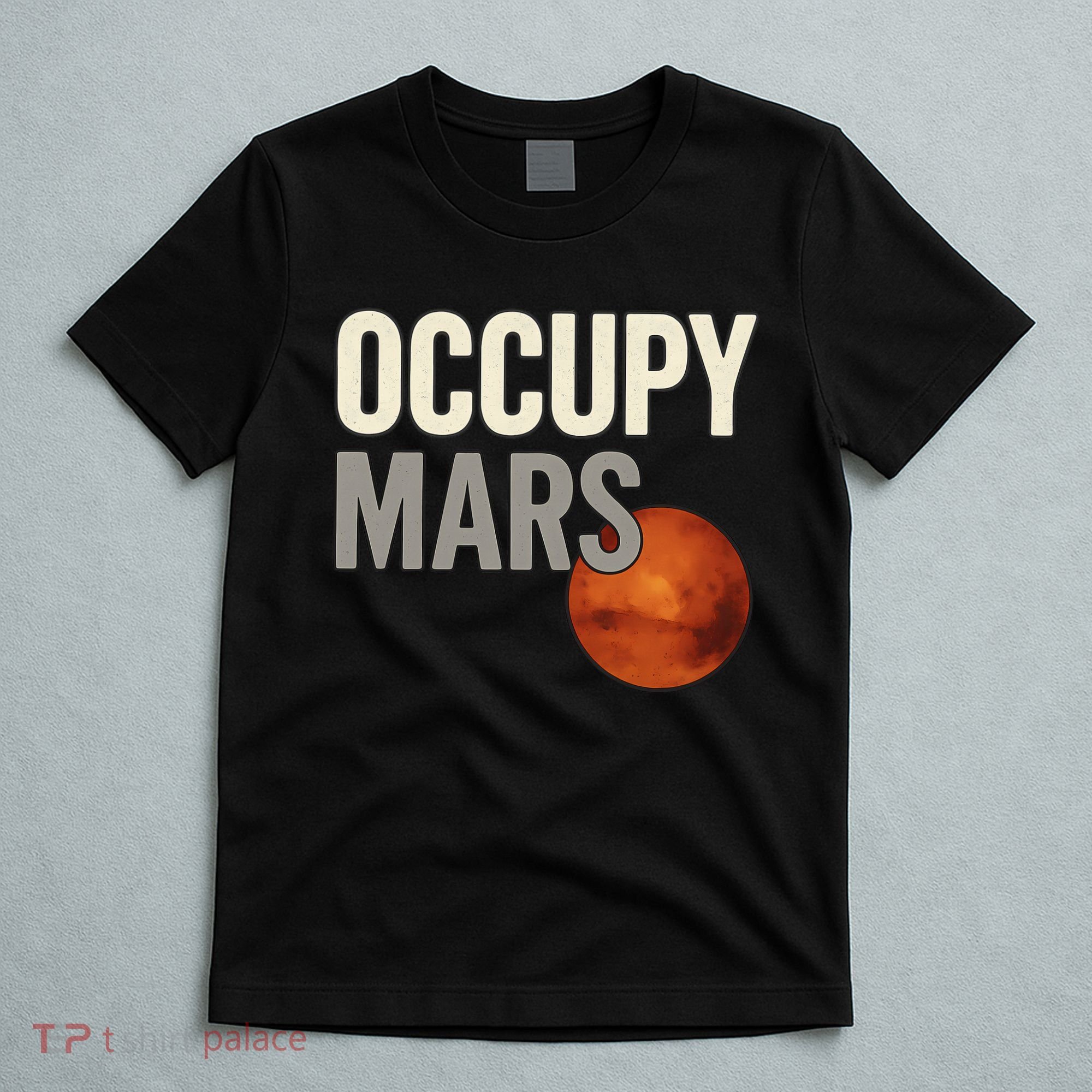Occupy Mars T-Shirt