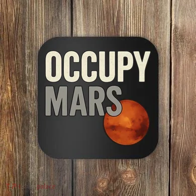 Occupy Mars Coaster