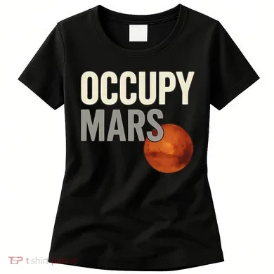 Occupy Mars Women's T-Shirt