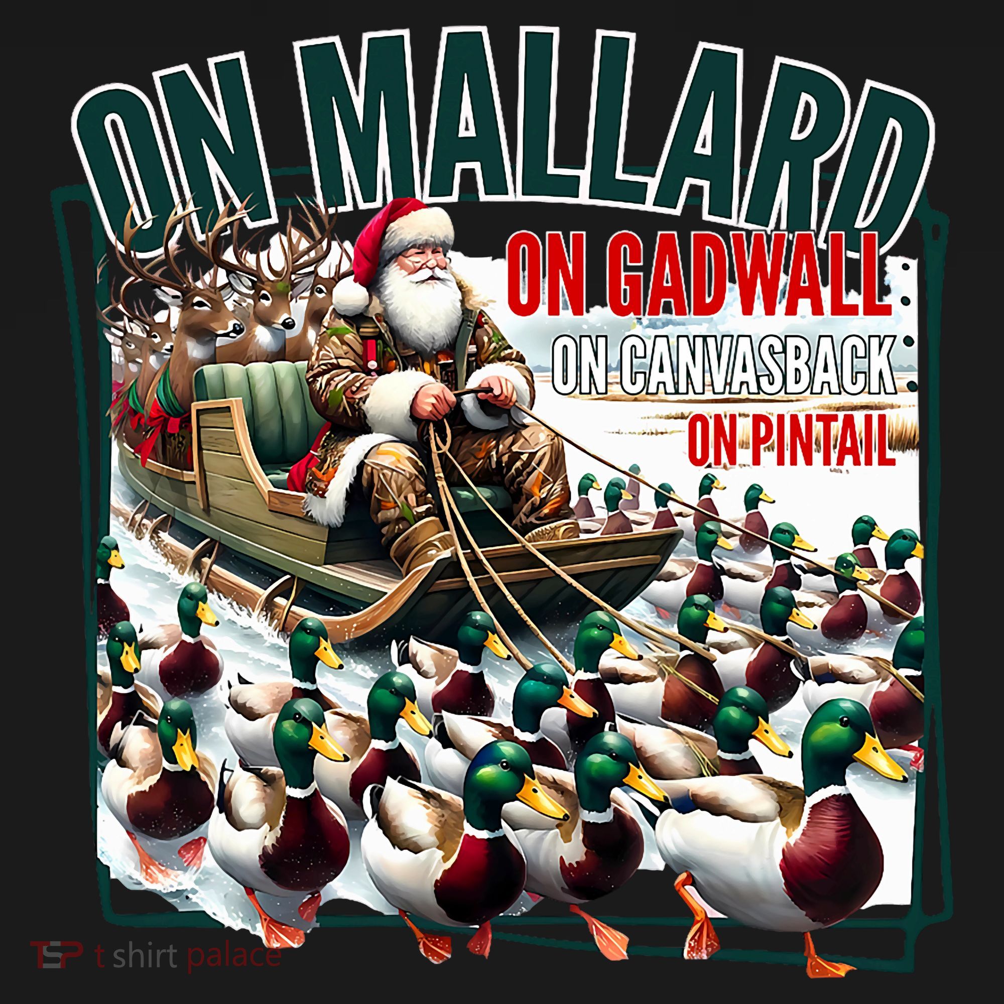 On Mallard On Gadwall Christmas Funny Duck Hunting Santa T-Shirt