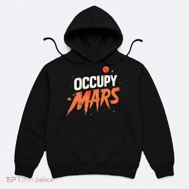 Occupy Mars Hoodie