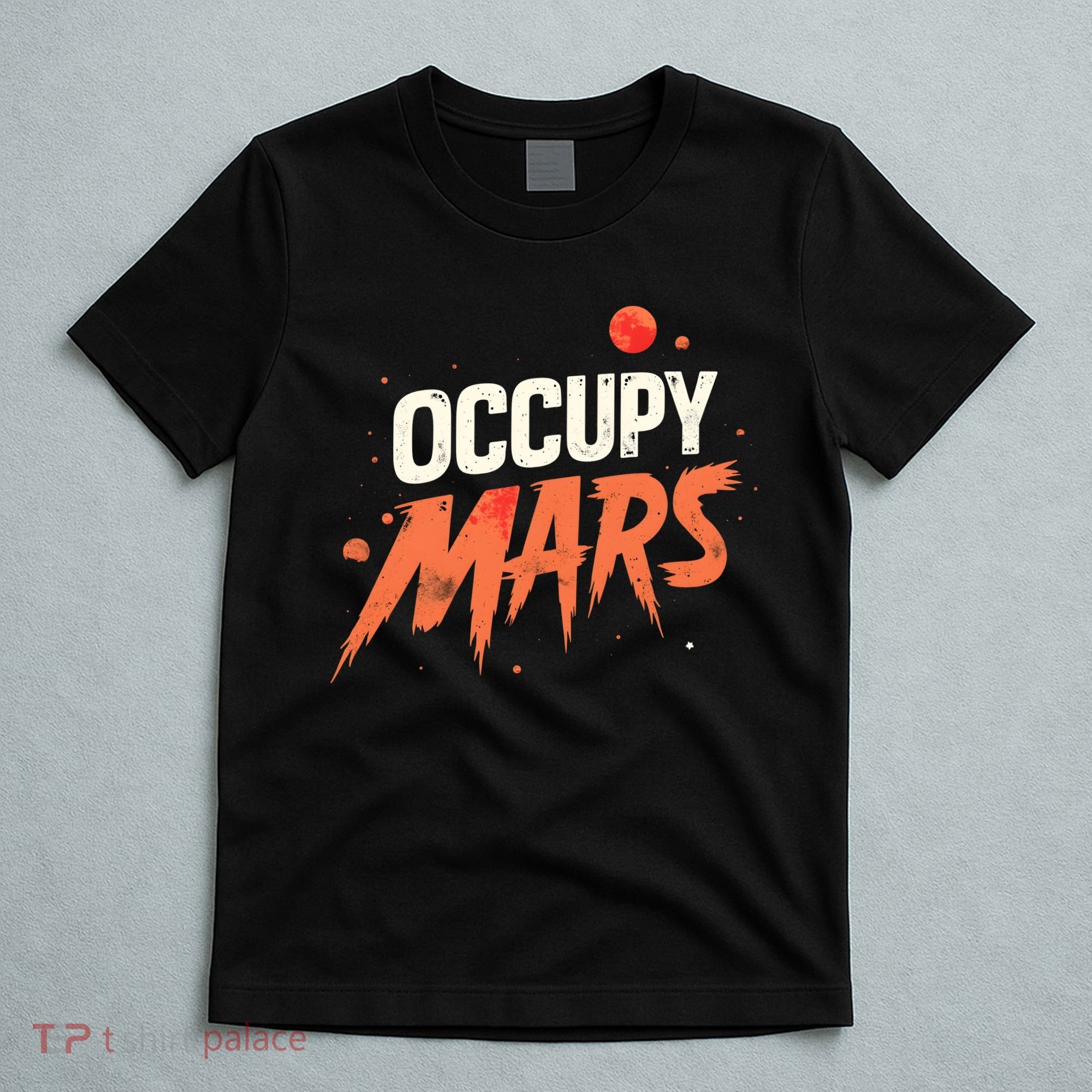 Occupy Mars T-Shirt