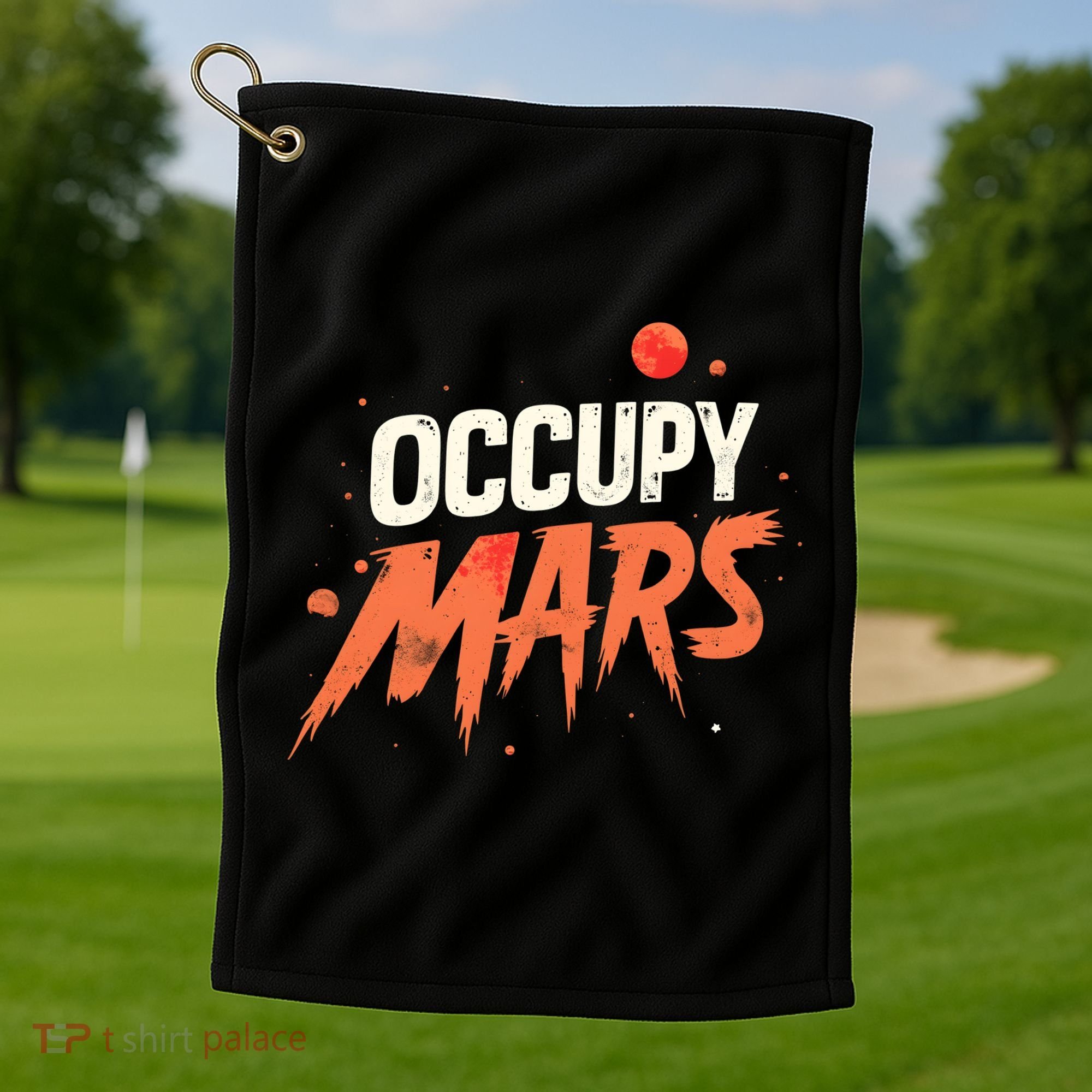 Occupy Mars Golf Towel