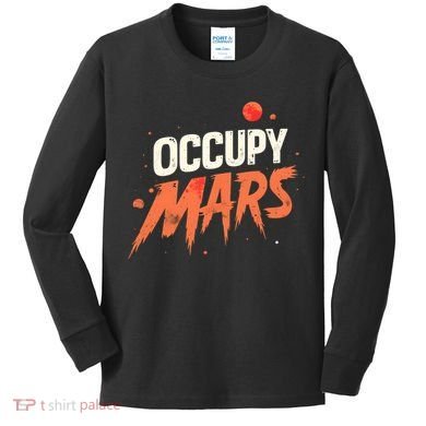 Occupy Mars Kids Long Sleeve Shirt