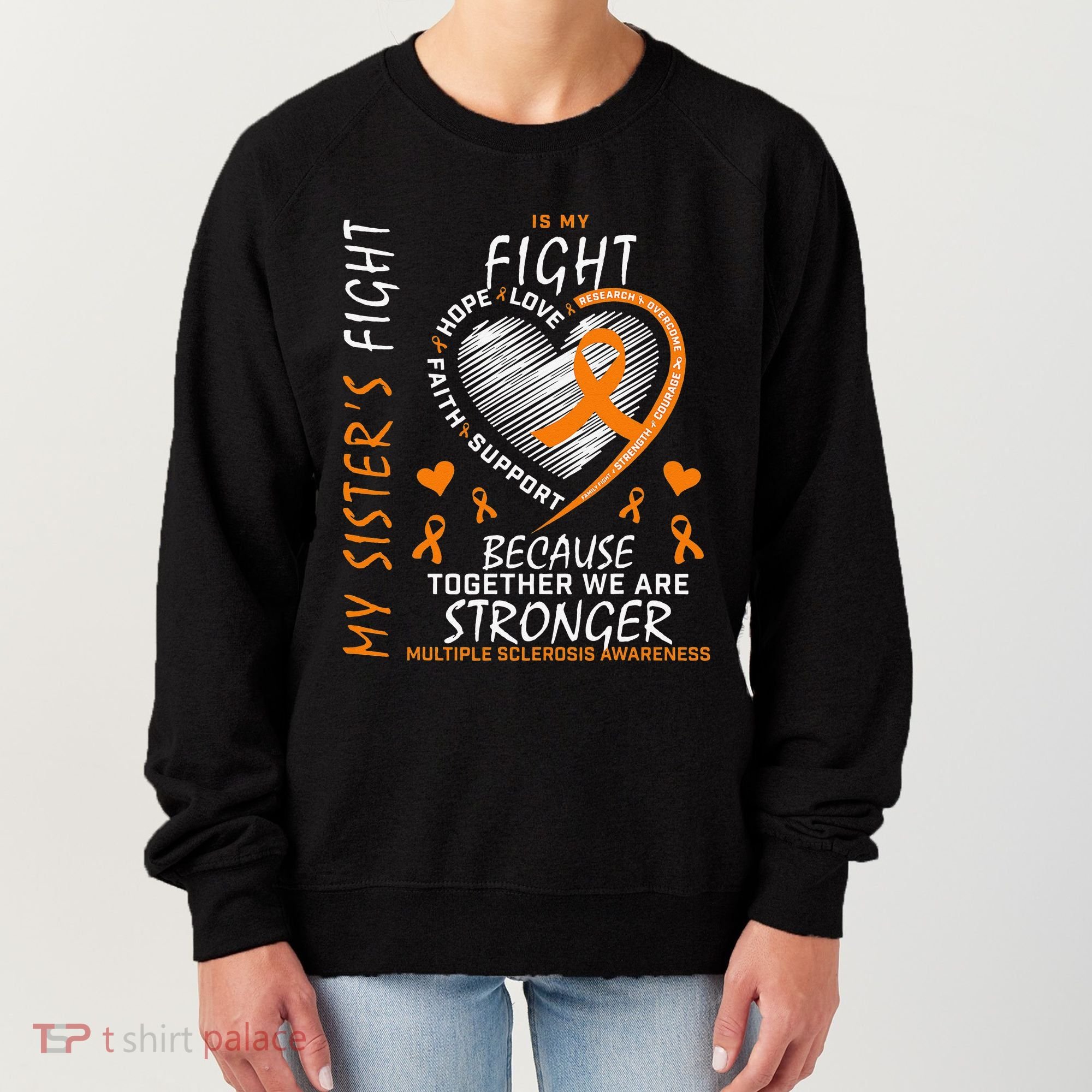 Orange MS Ribbons Heart Sister Multiple Sclerosis Awareness Women's Sweatshirt