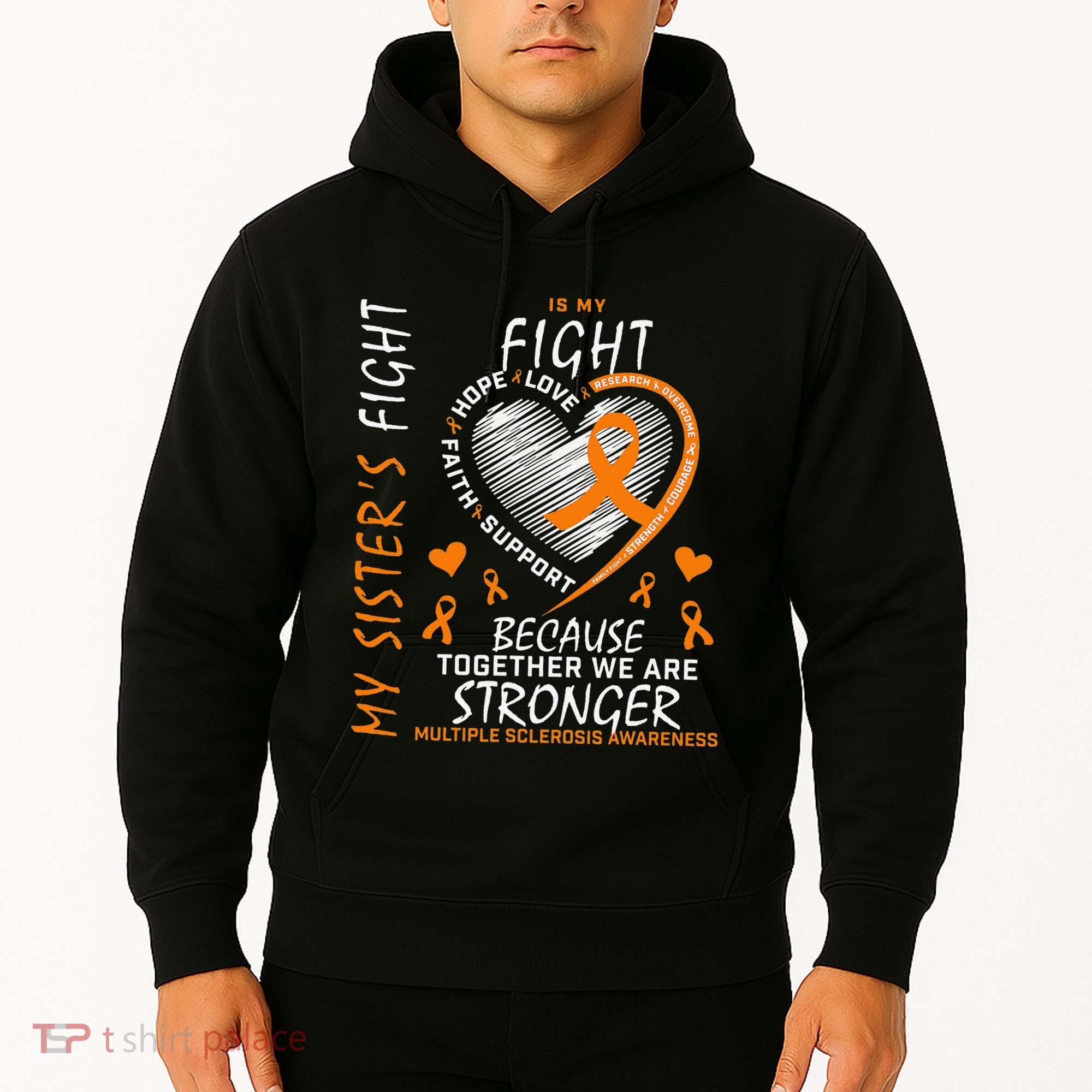 Orange MS Ribbons Heart Sister Multiple Sclerosis Awareness Hoodie