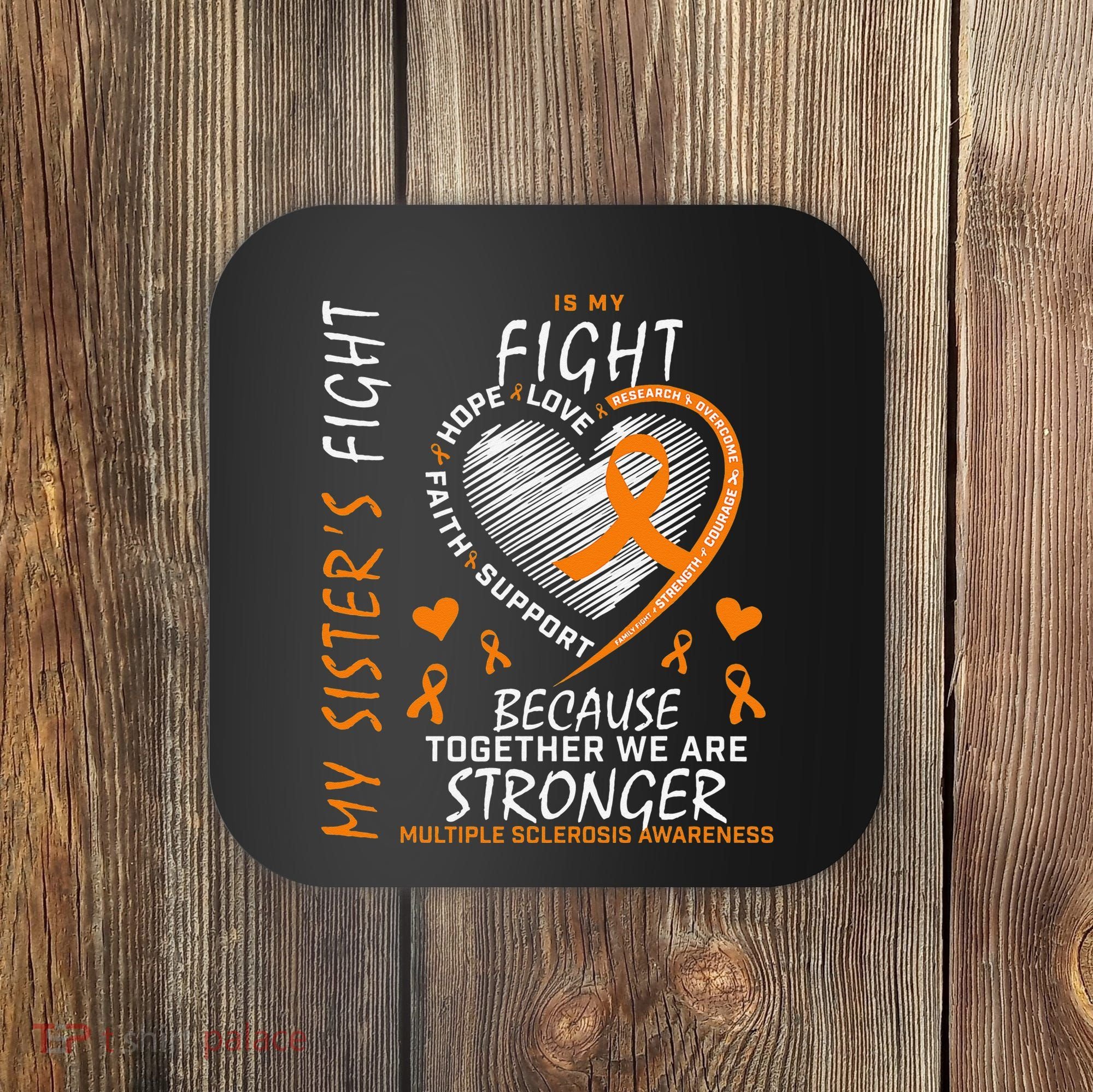 Orange MS Ribbons Heart Sister Multiple Sclerosis Awareness Coaster
