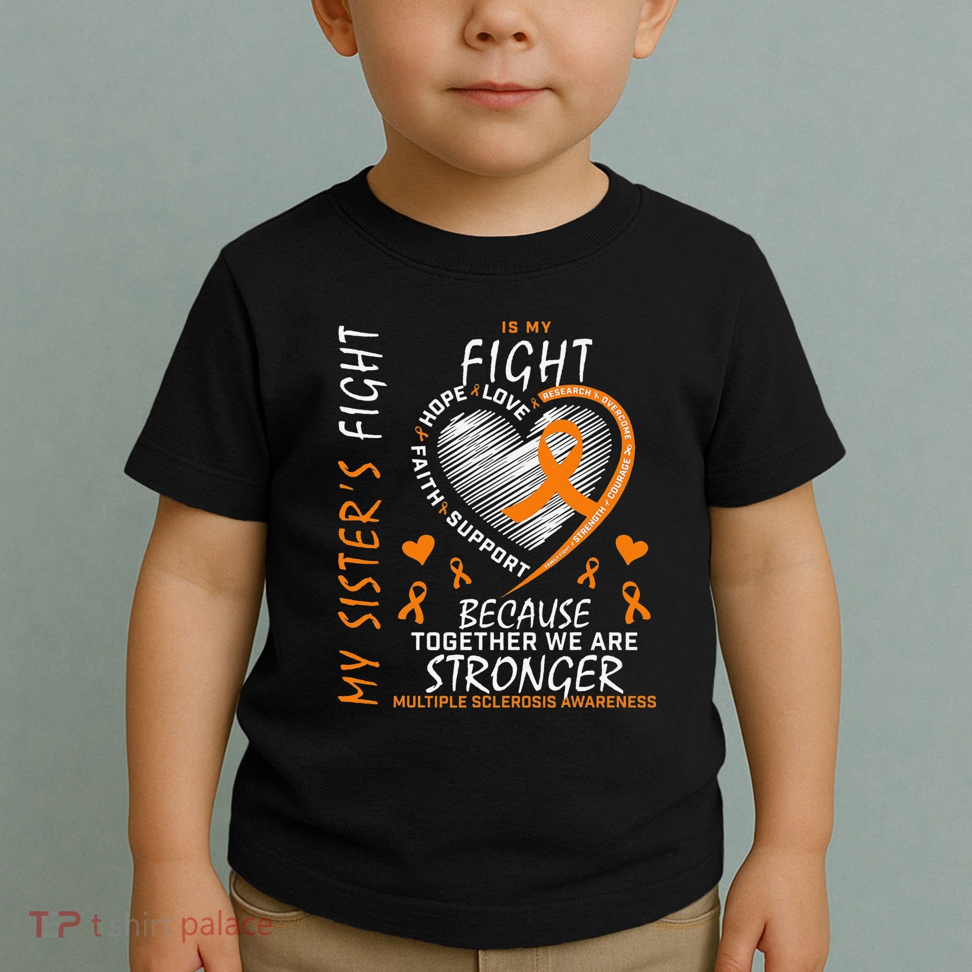 Orange MS Ribbons Heart Sister Multiple Sclerosis Awareness Toddler T-Shirt