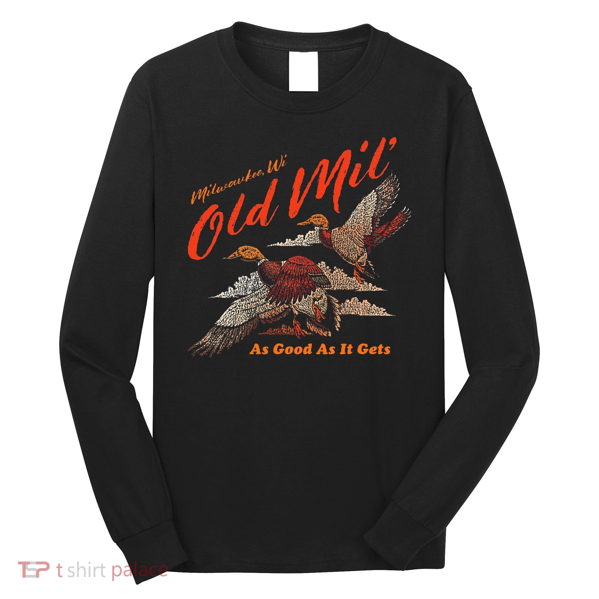 Old Milwaukee Style Old Mil Ducks Long Sleeve Shirt