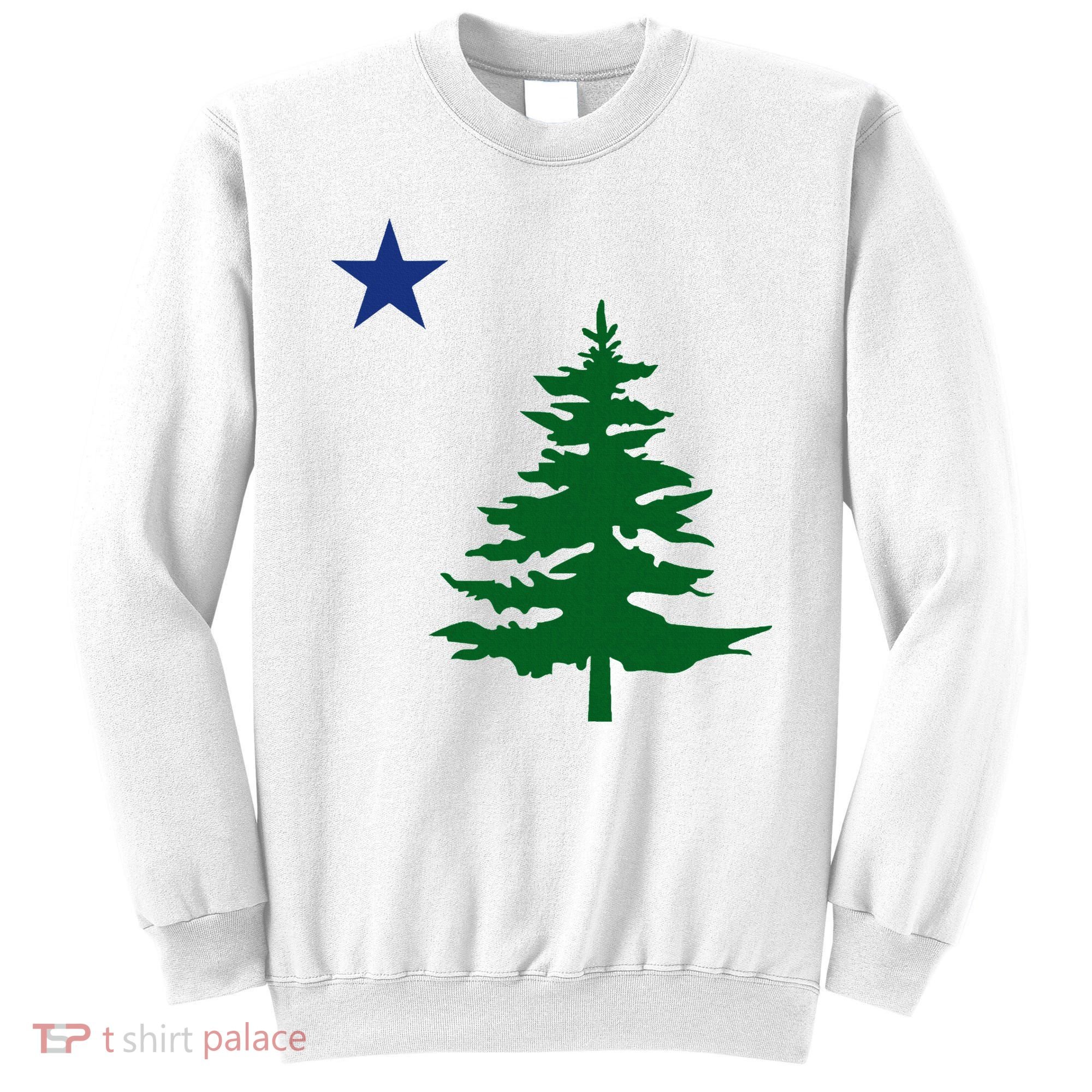 Old Maine State Flag 1901 Pine Tree Star Sweatshirt