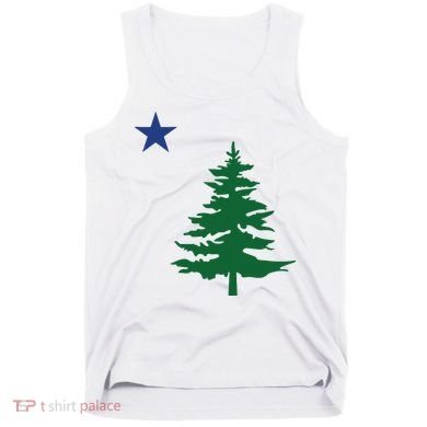 Old Maine State Flag 1901 Pine Tree Star Tank Top