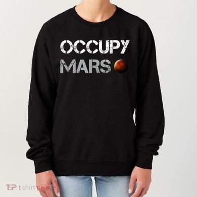Occupy Mars Space Explorer Women's Sweatshirt