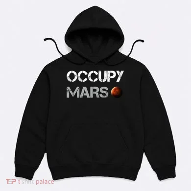 Occupy Mars Space Explorer Hoodie
