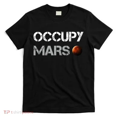 Occupy Mars Space Explorer T-Shirt