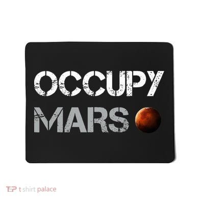 Occupy Mars Space Explorer Mousepad