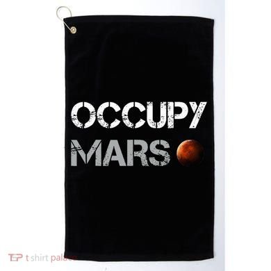 Occupy Mars Space Explorer Golf Towel