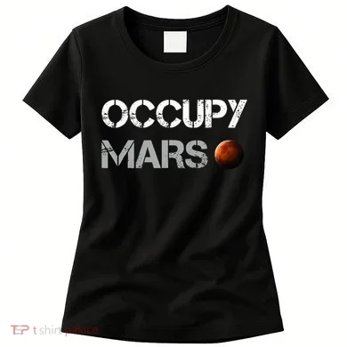 Occupy Mars Space Explorer Women's T-Shirt
