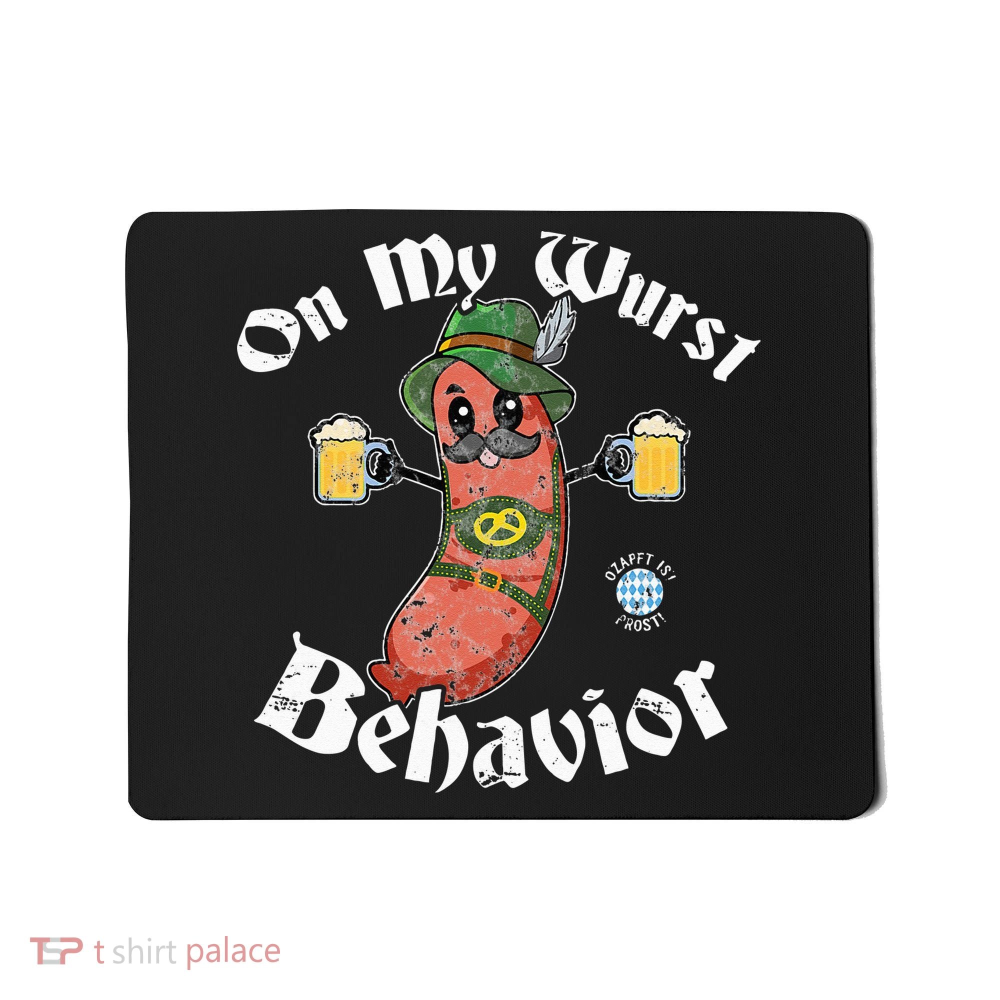 On My Wurst Behavior Funny Bratwurst Oktoberfest Mousepad