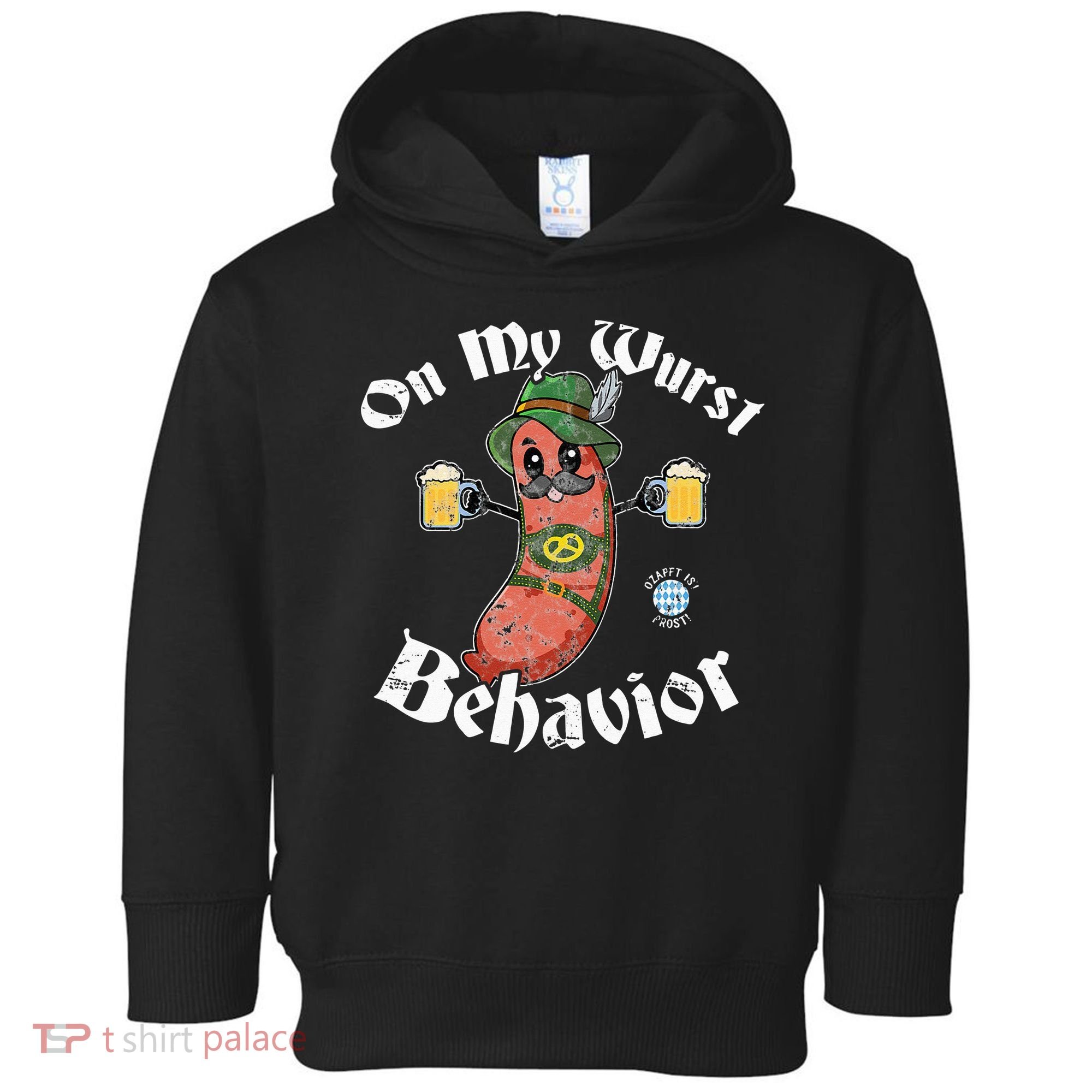 On My Wurst Behavior Funny Bratwurst Oktoberfest Toddler Hoodie