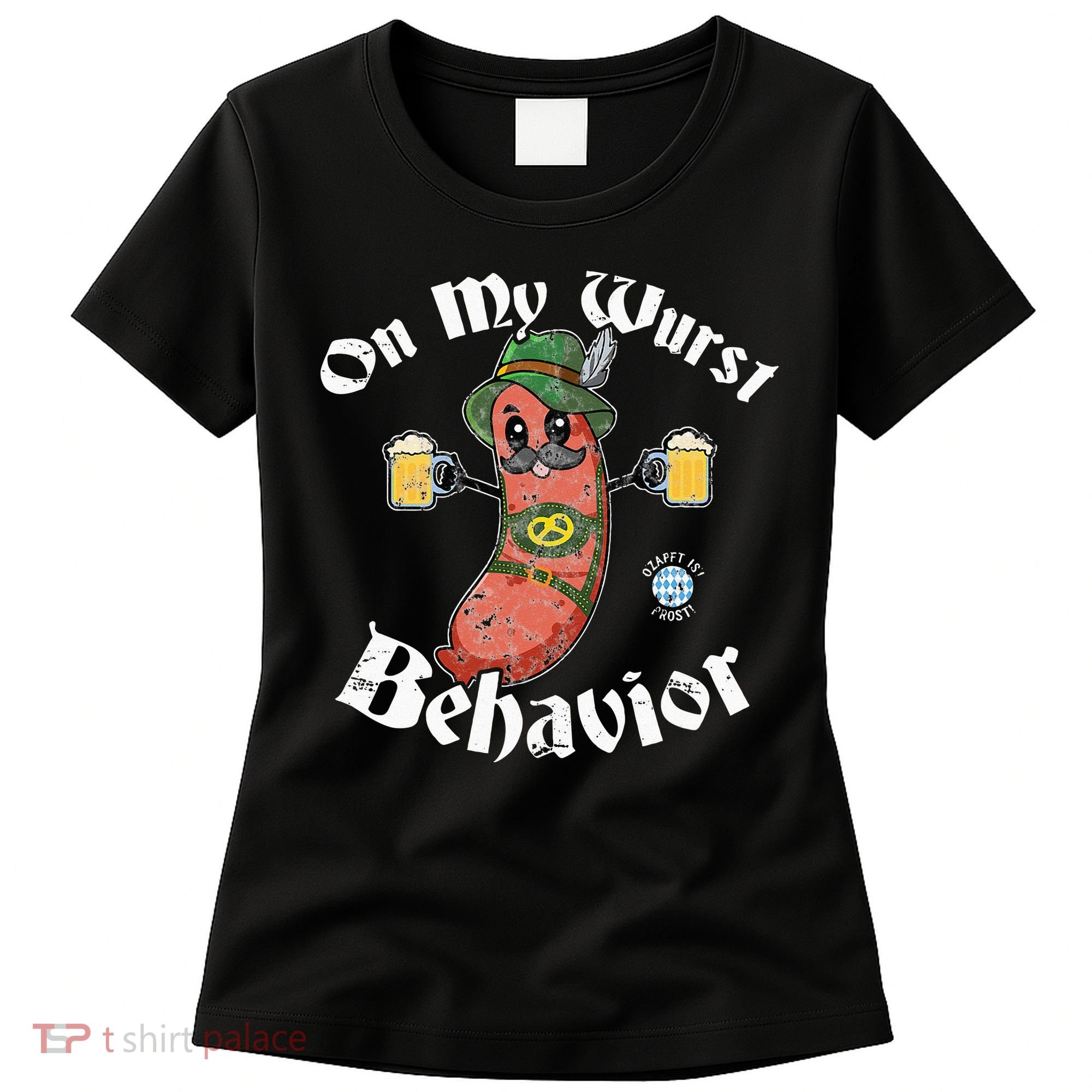 On My Wurst Behavior Funny Bratwurst Oktoberfest Women's T-Shirt