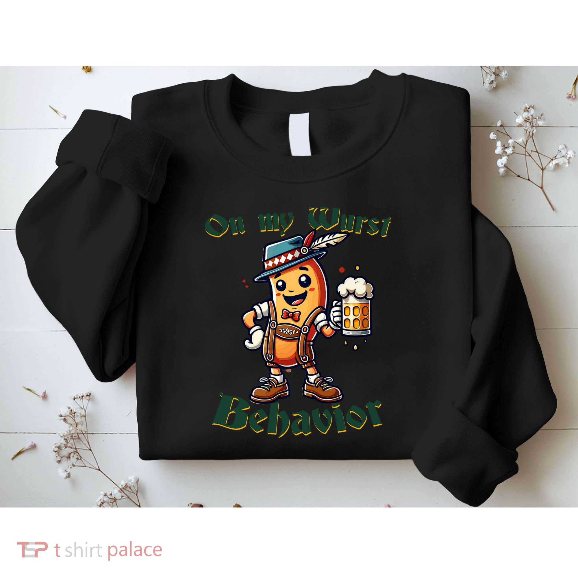 On My Wurst Behavior Funny Oktoberfest Costume Outfit German Sweatshirt