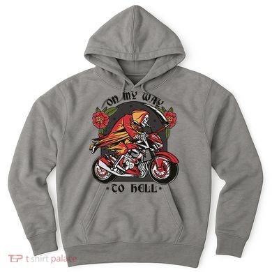 On My Way To Hell Motorcycle Hoodie