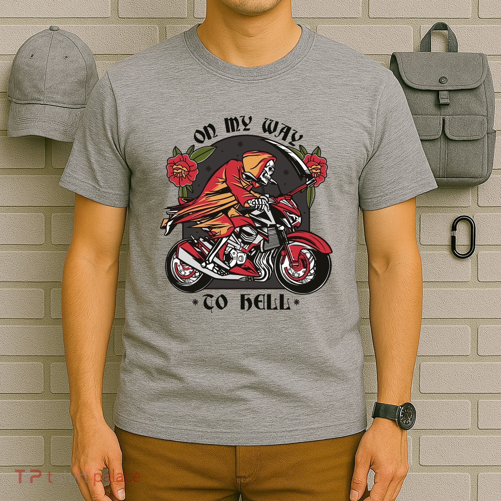 On My Way To Hell Motorcycle T-Shirt