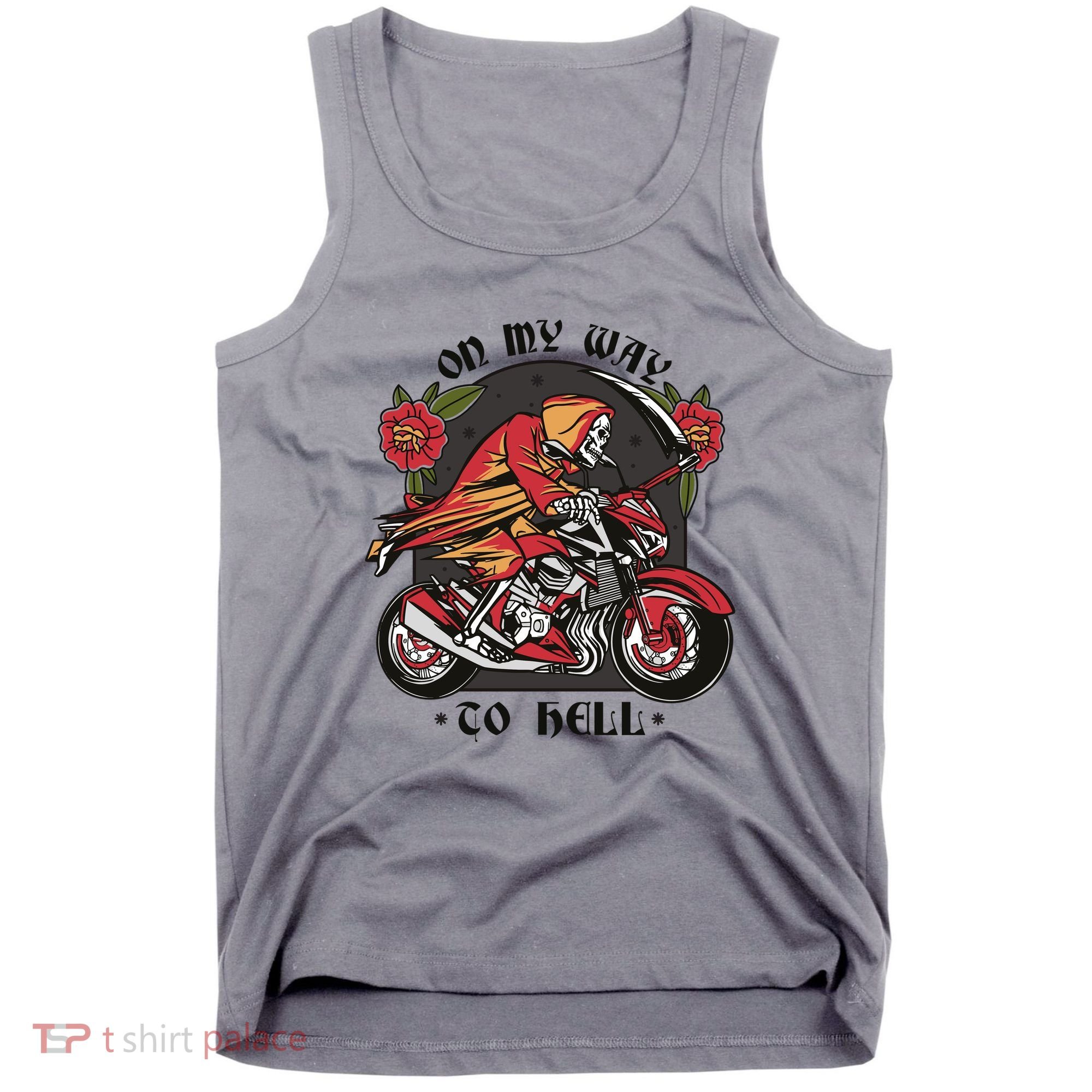 On My Way To Hell Motorcycle Tank Top