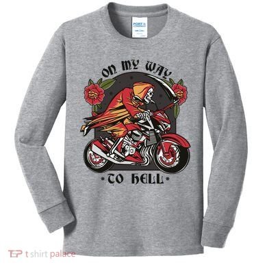 On My Way To Hell Motorcycle Kids Long Sleeve Shirt