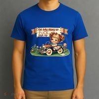 On My Way To Fuck Shit Up Funny Sarcastic Quote Gift T-Shirt thumb 3