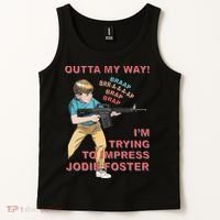 Outta My Way. IM Trying To Impress Jodie Foster Tank Top thumb 2