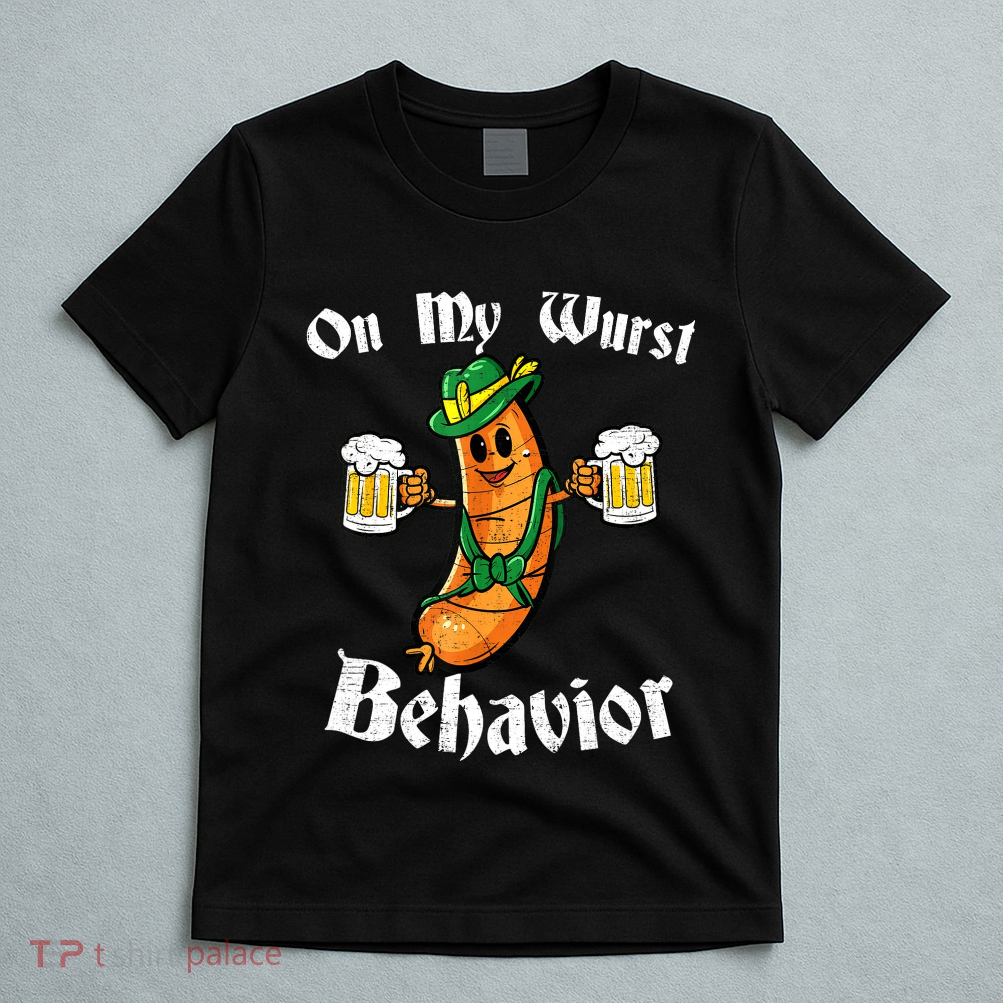 On My Wurst Behavior Funny Bratwurst German Oktoberfest T-Shirt
