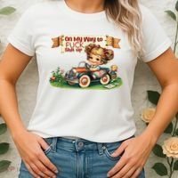 On My Way To Fuck Shit Up Funny Sarcastic Quote Women's T-Shirt thumb 2
