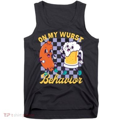 On My Wurst Behavior Oktoberfest Tank Top