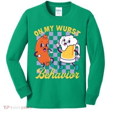 On My Wurst Behavior Oktoberfest Kids Long Sleeve Shirt