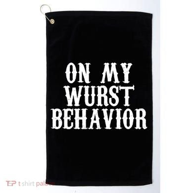 On My Wurst Behavior Oktoberfest Festive Golf Towel
