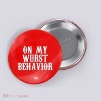 On My Wurst Behavior Oktoberfest Festive Button thumb 0