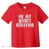 On My Wurst Behavior Oktoberfest Festive Toddler T-Shirt thumb 0