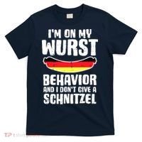 On My Wurst Behavior Dont Give Schnitzel Funny Oktoberfest T-Shirt thumb 0