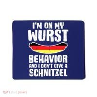 On My Wurst Behavior Dont Give Schnitzel Funny Oktoberfest Mousepad thumb 0