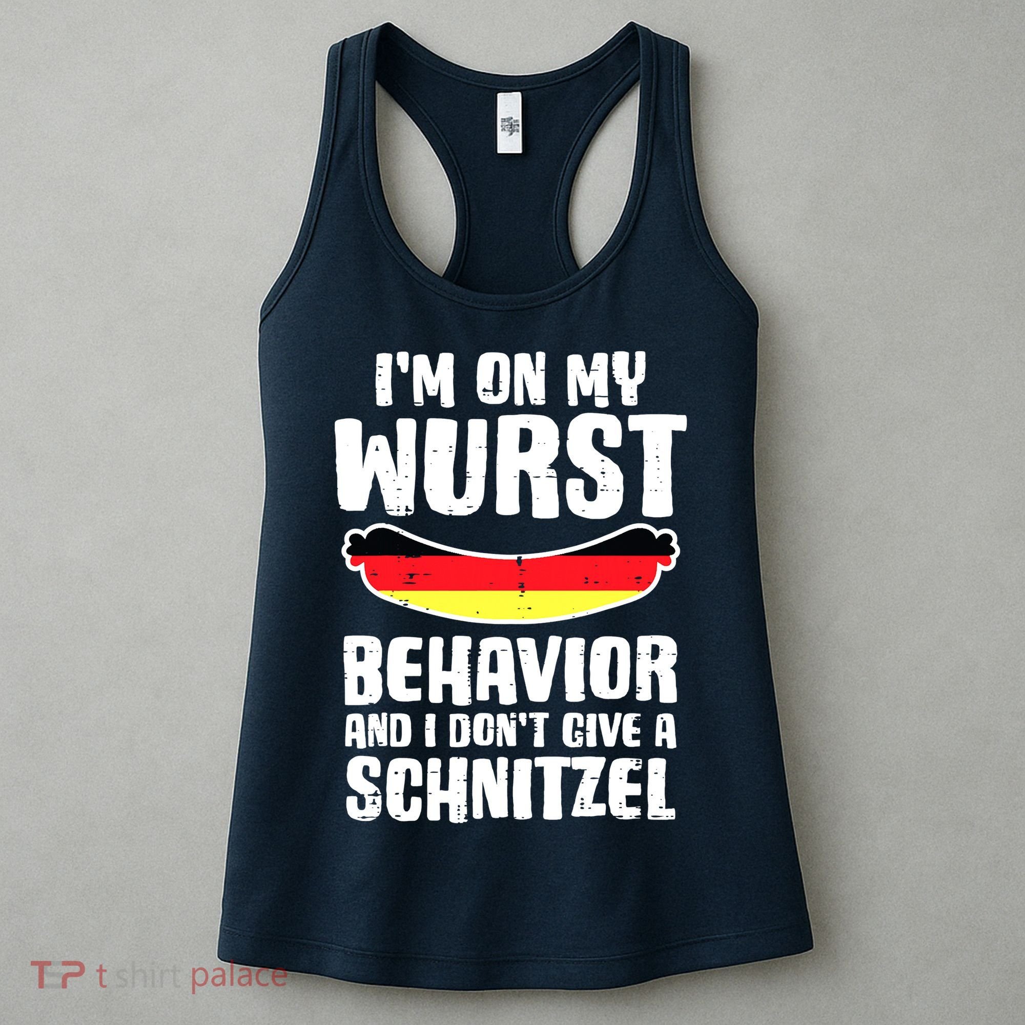 On My Wurst Behavior Dont Give Schnitzel Funny Oktoberfest Women's Tank Top
