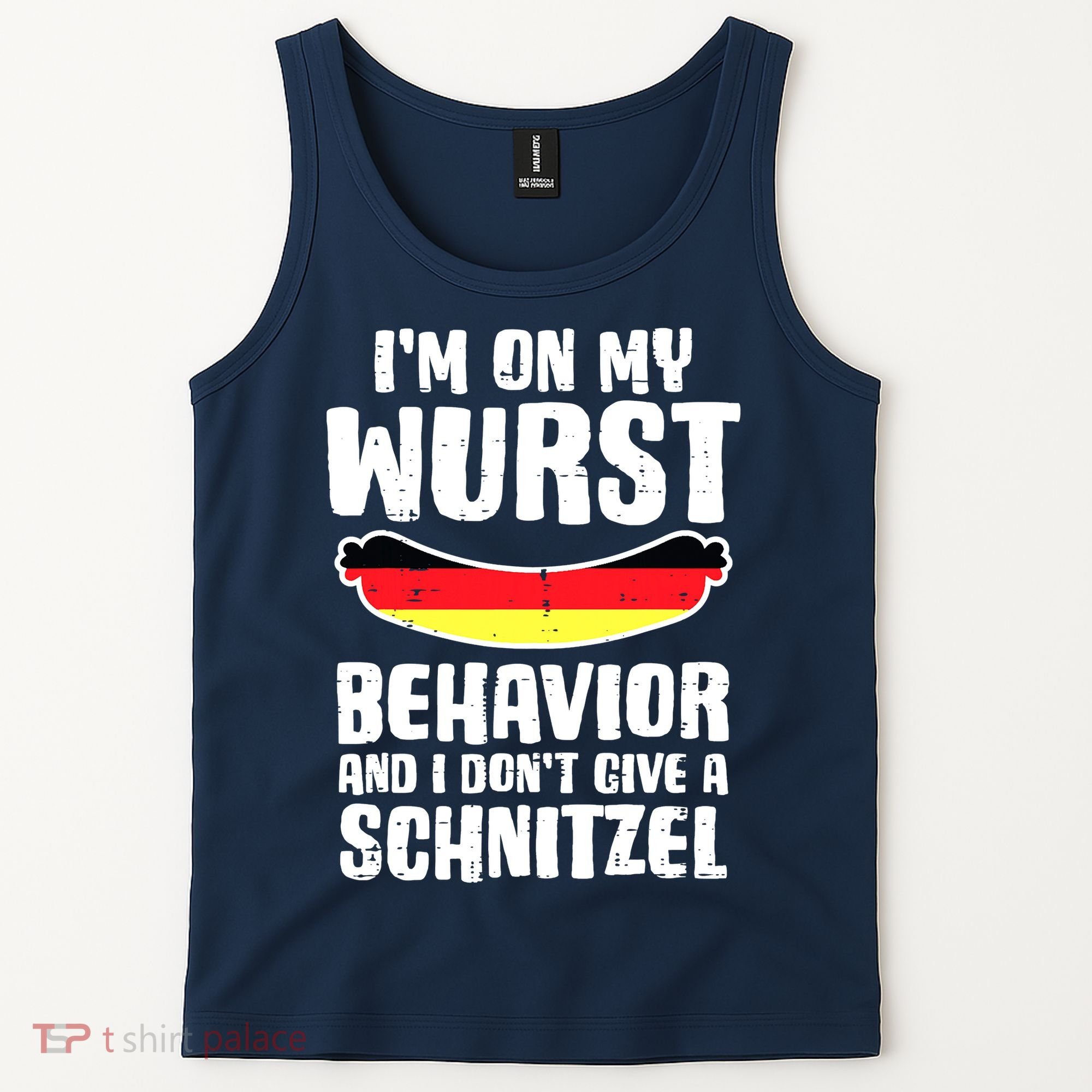 On My Wurst Behavior Dont Give Schnitzel Funny Oktoberfest Tank Top