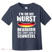 On My Wurst Behavior Dont Give Schnitzel Funny Oktoberfest Toddler T-Shirt thumb 0