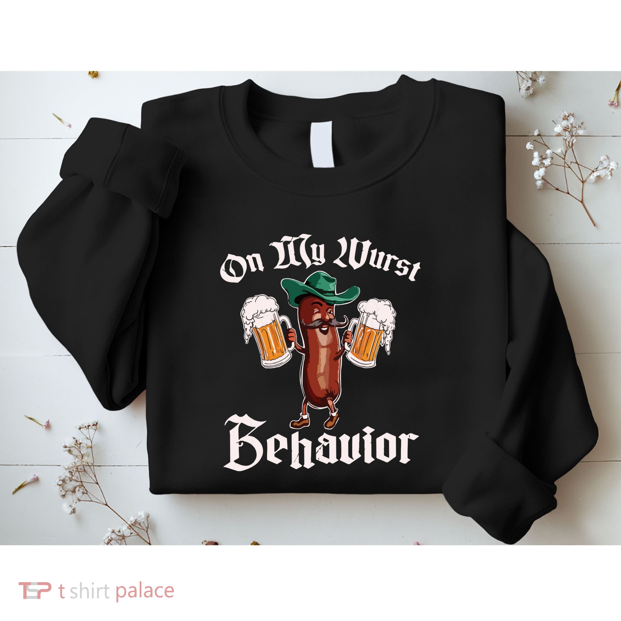 On My Wurst Behavior Funny Oktoberfest Sweatshirt