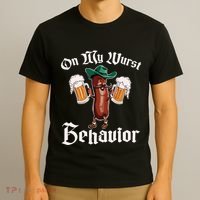 On My Wurst Behavior Funny Oktoberfest T-Shirt thumb 3