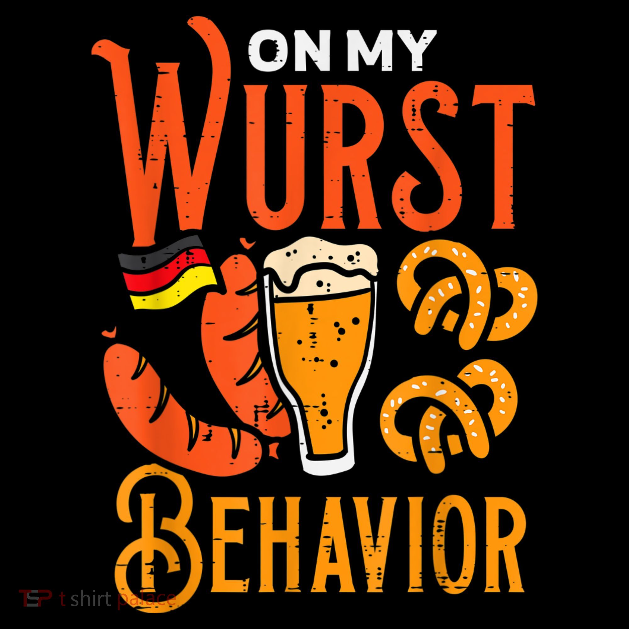 On My Wurst Behavior Funny Bavarian Oktoberfest Women's Hoodie