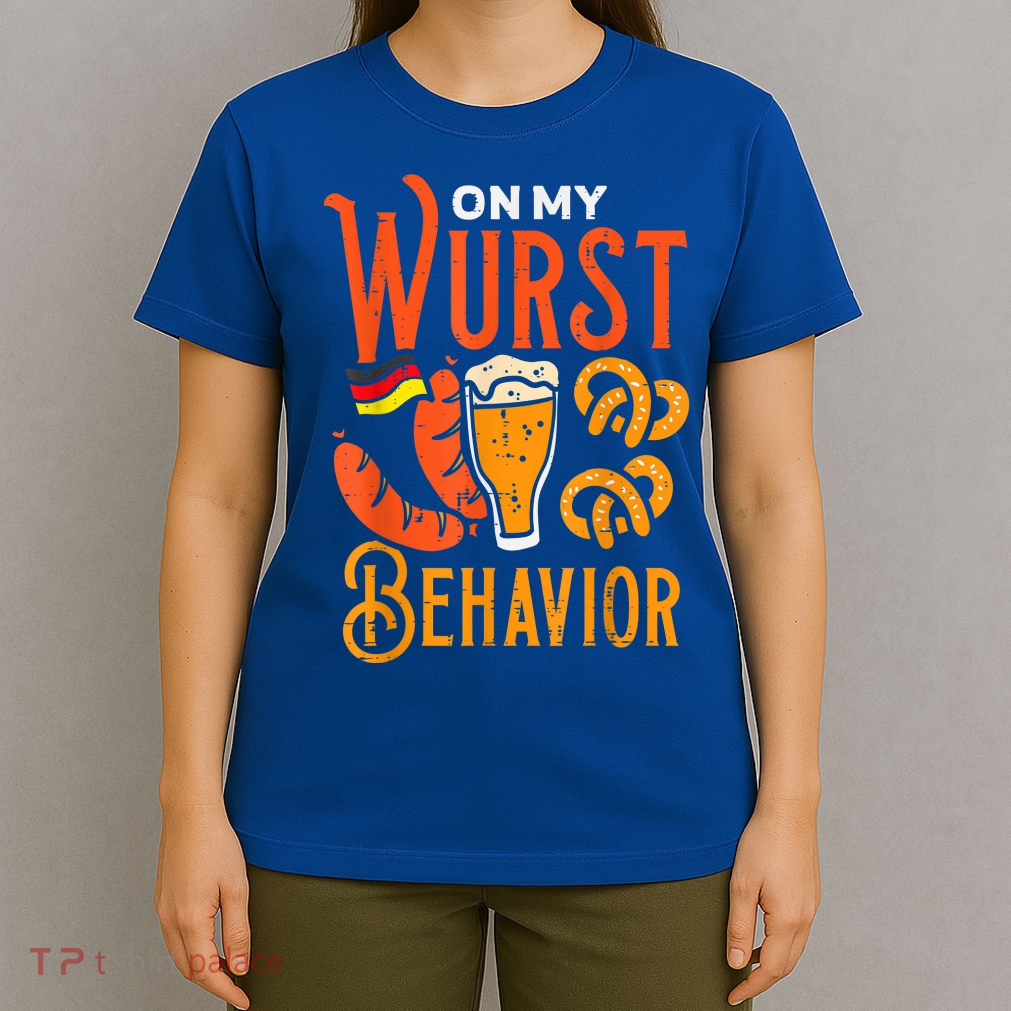 On My Wurst Behavior Funny Bavarian Oktoberfest T-Shirt