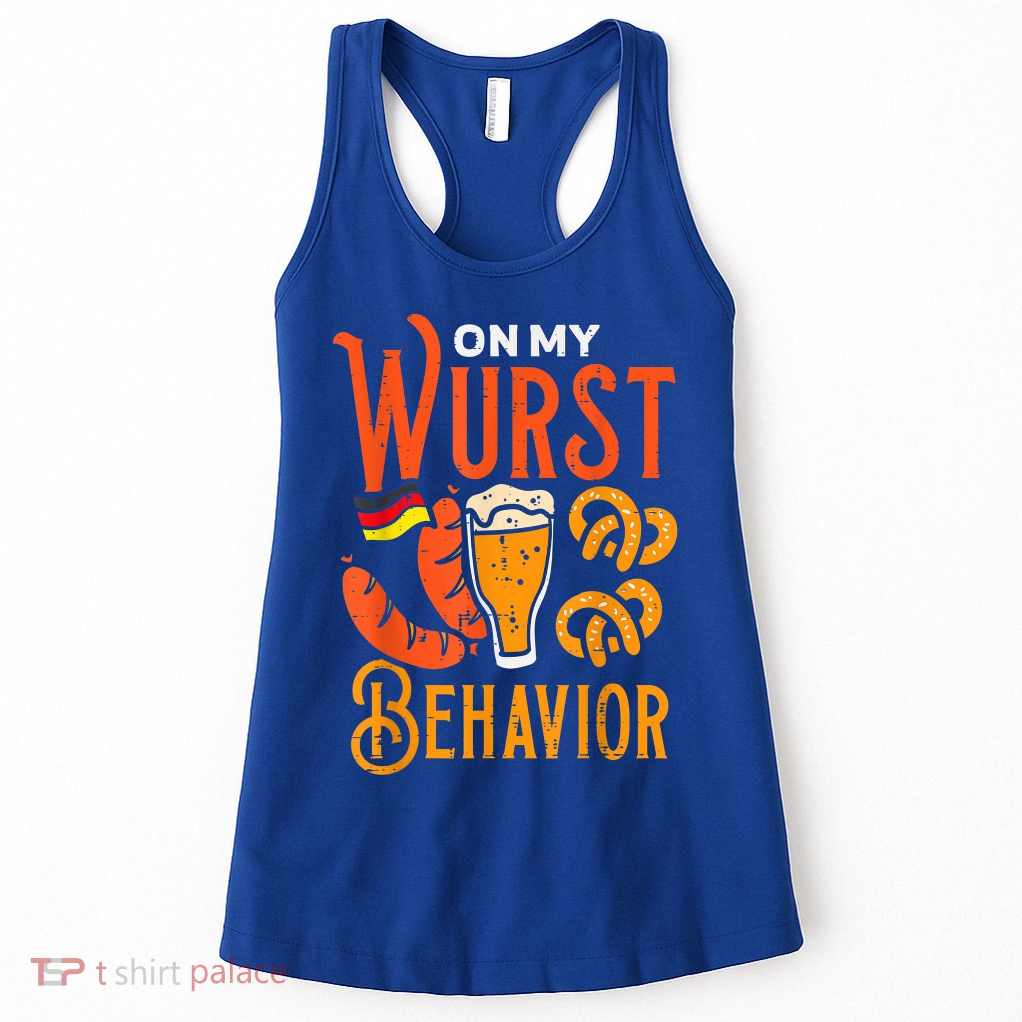On My Wurst Behavior Funny Bavarian Oktoberfest Women's Tank Top