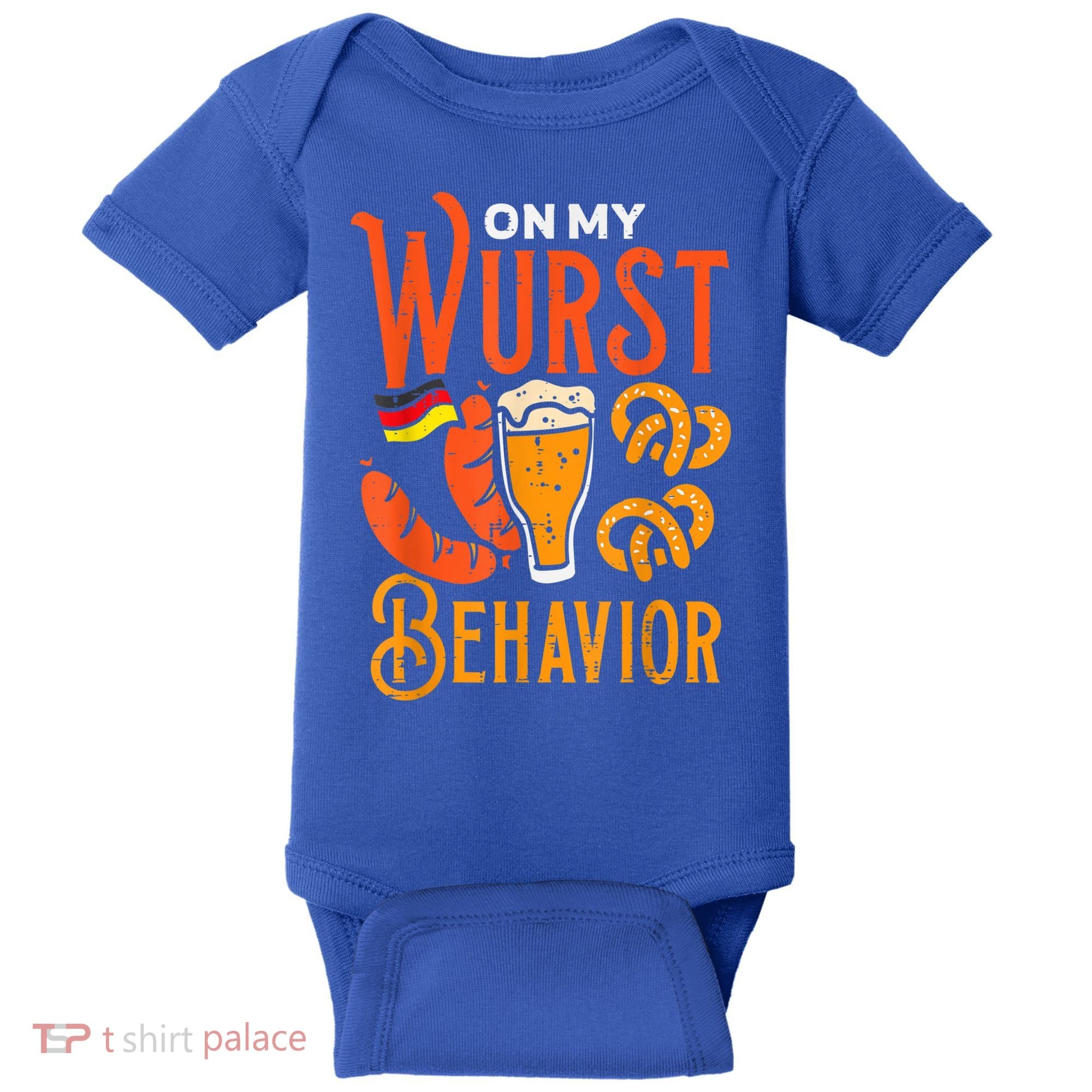 On My Wurst Behavior Funny Bavarian Oktoberfest Baby Bodysuit