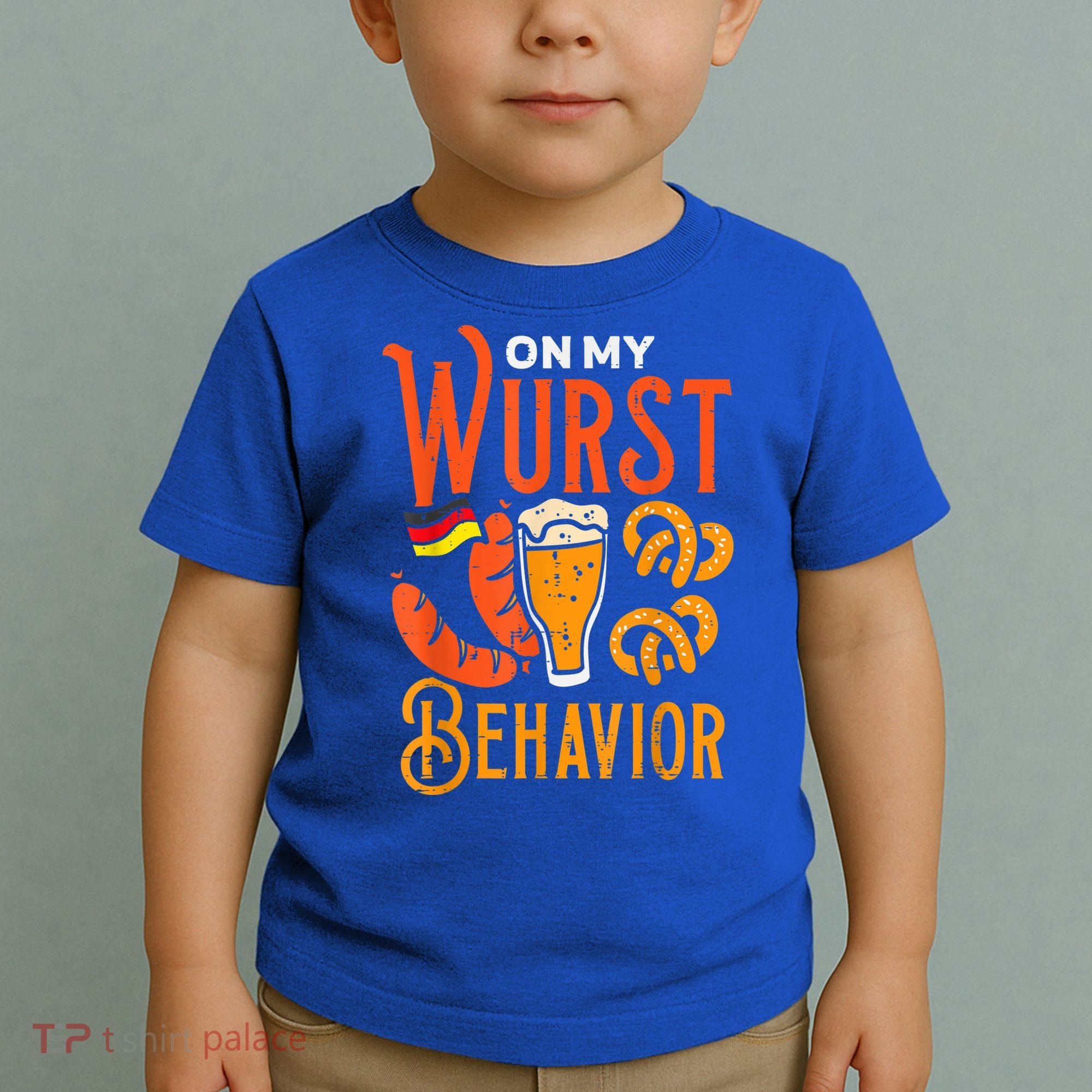 On My Wurst Behavior Funny Bavarian Oktoberfest Toddler T-Shirt